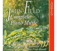 John Field (Composer),Pietro Spada (Performer) - John Field: Complete Piano Music By John Field (Composer),Pietro Spada (Performer) (2008-12-18)