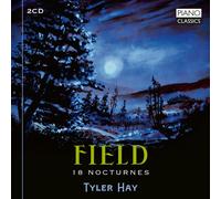 Tyler Hay – Field: 18 Nocturnes – CD – Estuche Jewel – Importación USA