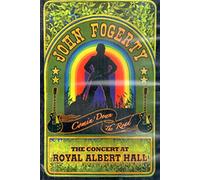 John Fogerty - Comin' Down The Road/The Concert at Royal Albert Hall [DVD]