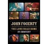 John Fogerty - Long Road Home: the Concert [Alemania] [DVD]