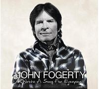 John Fogerty - Wrote A Song For Everyone