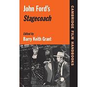 John Ford's Stagecoach Paperback (Cambridge Film Handbooks)