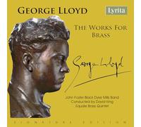 John Foster Black Dyke Mills Band (brass band) - George Lloyd: The Works for Brass