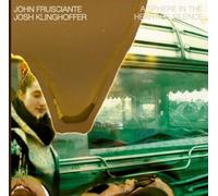 JOHN FRUSCIANTE JOSH KLINGHOFFER - Sphere In The Heart Of Silence