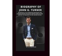 JOHN G. TURNER:: Biography of an American historian and scholar specializing in the history of American religion.