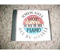 John Gill - John Gill Hot Piano All By Myself (UK Import)