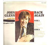 John Glenn And The Mainliners - Back Home Again