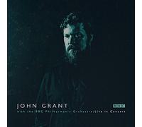 John Grant - John Grant With The BBC Philharmonic Orchestra: Live In Concert
