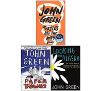 John Green Collection 3 Books Set (Turtles All the Way Down, Paper Towns, Looking For Alaska)