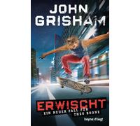 John Grisham Im Erwischt: ein neuer Fall für Theo Boone (Jugendbüc (Tapa blanda)