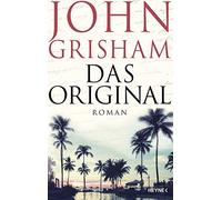John Grisham Kristiana Dorn-Ruhl Bea Reiter Imke W Das Original: R (Tapa blanda)