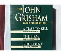 John Grisham Value Collection: A Time to Kill, the Firm, & the Client