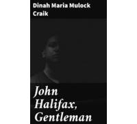 John Halifax Gentleman (ebook)
