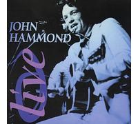 John Hammond - Live! - Remastered