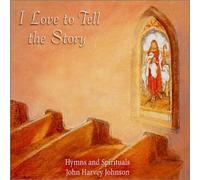 John Harvey Johnson - I Love To Tell The Story (US Import)