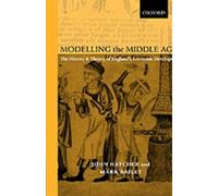 John Hatcher Mark Bailey Modelling the Middle Ages (Tapa dura)