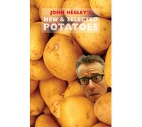 John Hegley New & Selected Potatoes (Tapa blanda) (Importación USA)