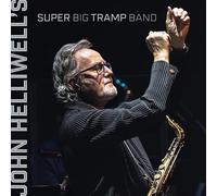John Helliwell - John Helliwell - John Helliwell's Super Big Tramp Band [Vinilo]