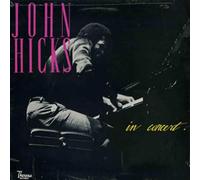 John Hicks in Concert [Vinilo]