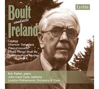 John Ireland : Legend - Overture Satyricon - Concerto for piano