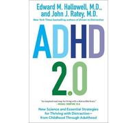 John J. Ratey M.D. Edward M. Hallowell ADHD 2.0 (Tapa blanda) (Importación USA)
