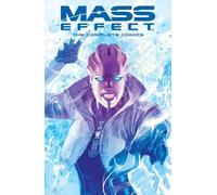 Mass Effect: The Complete Comics – Dark Horse Comics
