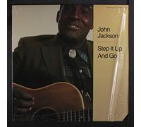 John Jackson - Step It Up And Go