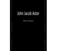 John Jacob Astor (ebook)