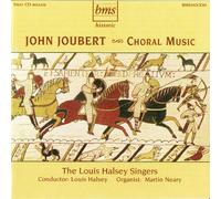 John Joubert : Choral Music