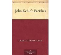 John Keble's Parishes