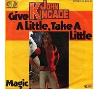 John Kincade - Give A Little, Take A Little - Jupiter Records - 15 876 AT