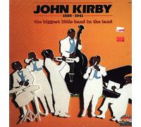 John Kirby - 1938-1941 The Biggest Little Band In The World - Giants Of Jazz - LP JT 26