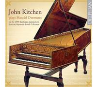 John Kitchen - Haendel / Overtures