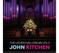 John Kitchen – The Usher Hall Organ Vol. II – CD – Importación USA – The Orchard
