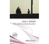 John L. Estrada: Alford L. McMichael, Carlton W. Kent, Naval air station, Marine Corps Air Station Cherry Point,