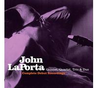 John LaPorta - Complete Debut Recordings