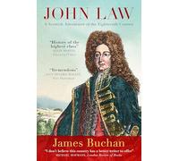 John Law: A Scottish Adventurer of the Eighteenth Century