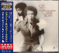 John Lee & Gerry Brown – Still Can't Say Enough