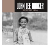 Hooker, John Lee - Burning Hell