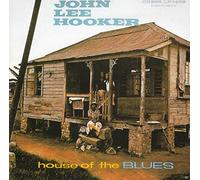 John Lee Hooker - House of the Blues
