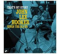 John Lee Hooker That's My Story: John Lee Hooker Sings the Blues (Vinyl)