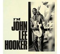 John Lee Hooker - I´m John Lee Hooker