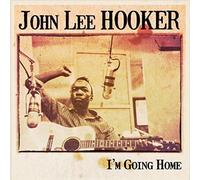 John Lee Hooker - Im Going Home