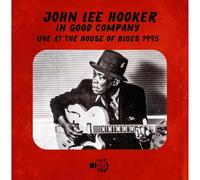 John Lee Hooker – John Lee Hooker: In Good Company – CD – RoadHouse
