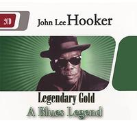 John Lee Hooker - John Lee Hooker "A Blues Legend" (Legendary Gold)