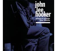 John Lee Hooker - John Lee Hooker Plays and Sings the Blue [Vinilo]