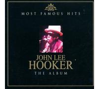 John Lee Hooker - Most Famous Hits [Import]