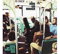 John Lee Hooker - Never Get Out Of These Blues Alive