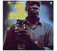 John Lee Hooker - That´s My Story 180 Gram + 2 Bonus Tracks [Vinilo]