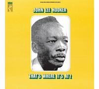 John Lee Hooker That's Where It's At (Vinyl) (Importación USA)